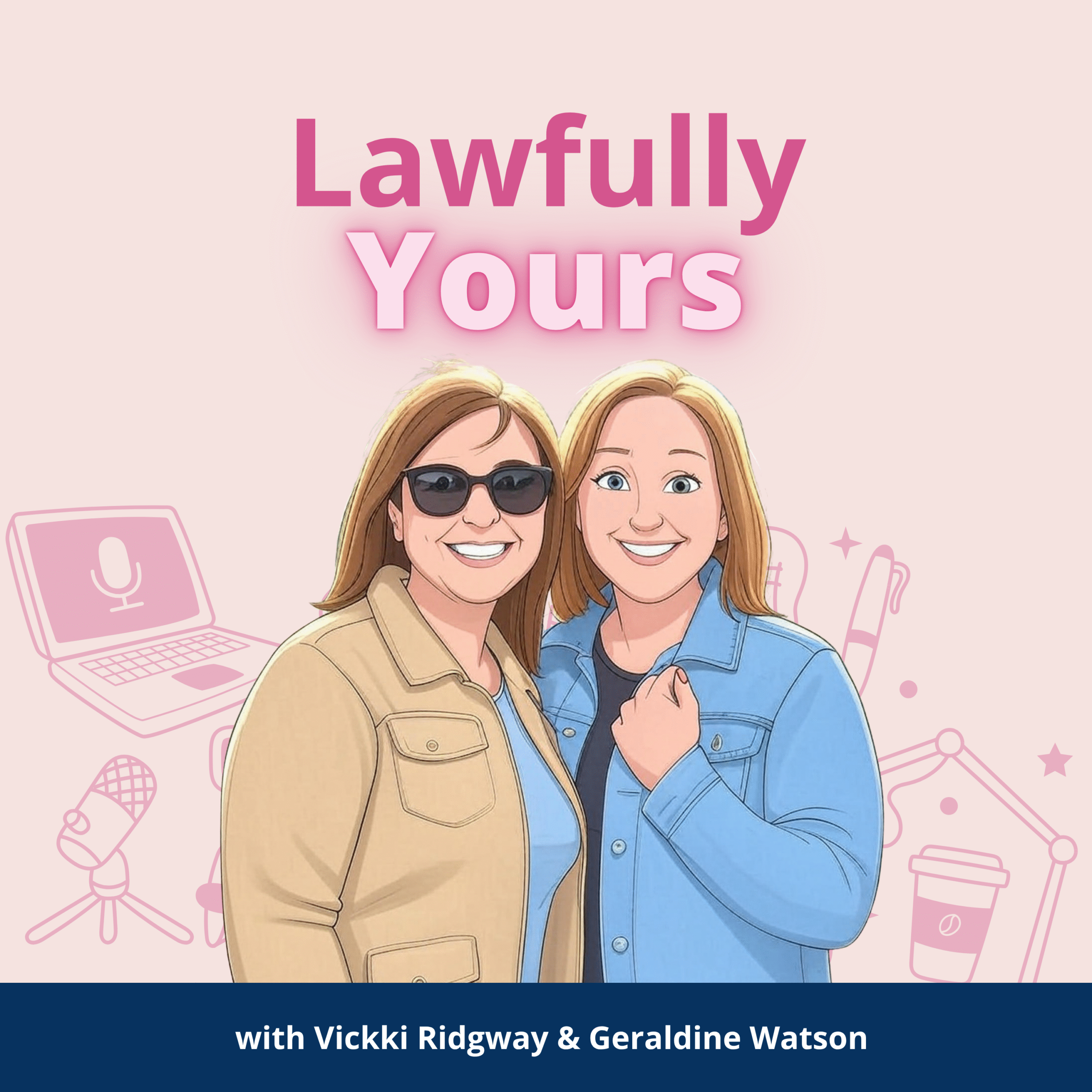 The Lawfully Yours Podcast